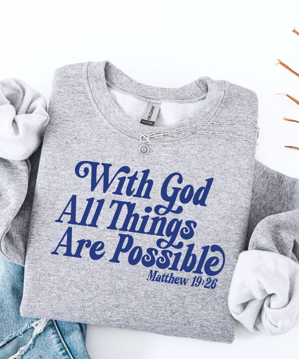 With God Sweatshirt